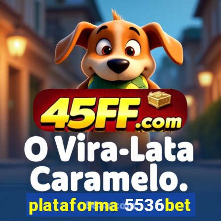 plataforma 5536bet